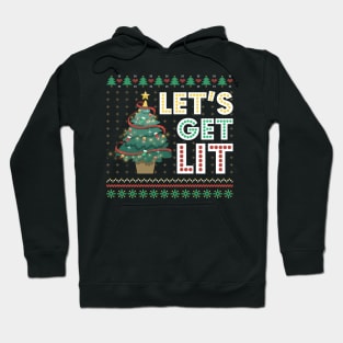 Ugly Christmas Sweater Lets Get Lit Funny Tree Hoodie